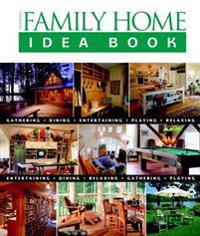 Taunton's Family Home Idea Book