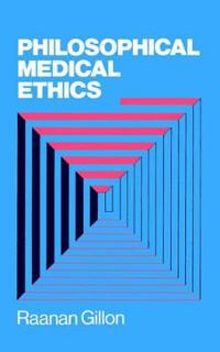 Philosophical Medical Ethics