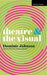 Theatre & The Visual