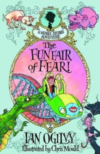 The Funfair of Fear! - A Measle Stubbs Adventure