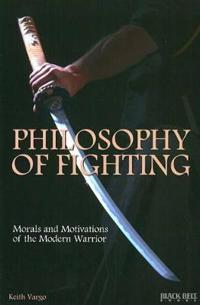 Philosophy of Fighting