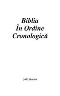 Biblia in Ordine Cronologic