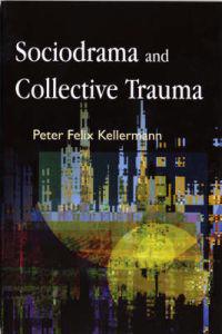 Sociodrama and Collective Trauma