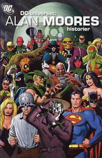 DC-universet: Alan Moores historier