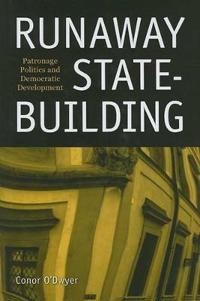 Runaway State-building