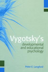 Vygotsky's Developmental and Educational Psychology