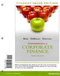 Fundamentals of Corporate Finance, Student Value Edition