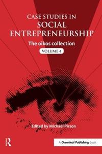 Case Studies in Social Entrepreneurship