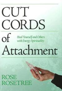 Cut Cords of Attachment