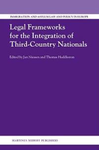 Legal Frameworks for the Integration of Third-Country Nationals