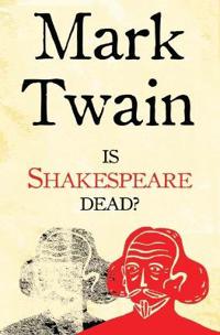 Is Shakespeare Dead?/ 1601