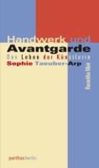 Handwerk und Avantgarde