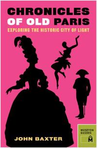 Chronicles of Old Paris