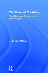 The Value of Creativity