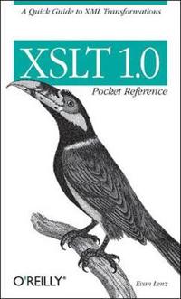 XSLT 1.0 Pocket Reference