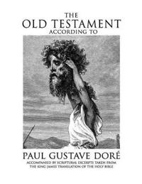 The Old Testament According to Paul Gustave Dore