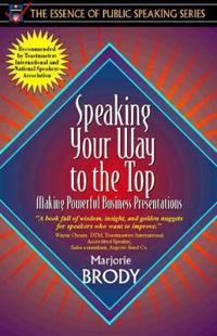 Speaking Your Way to the Top