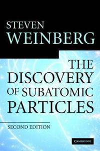 The Discovery of Subatomic Particles