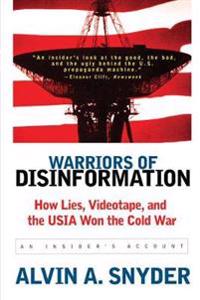 Warriors of Disinformation