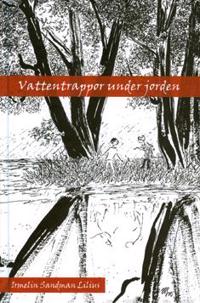 Vattentrappor under jorden