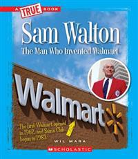 Sam Walton: Rethinking Retail