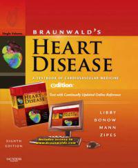 Braunwald's Heart Disease E-Dition: Text with Continually Updated Online Reference, Single Volume