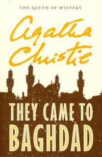 They Came to Baghdad