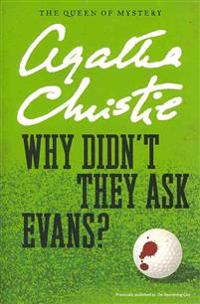 Why Didn't They Ask Evans?