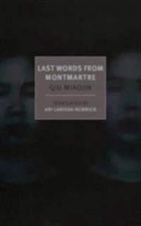 Last Words from Montmartre