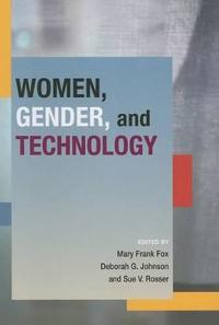 Women, Gender, And Technology