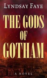 The Gods of Gotham
