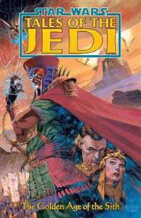 Star Wars: Tales of the Jedi - The Golden Age of the Sith