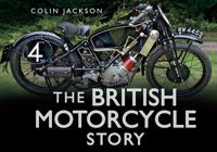 The British Motorcycle Story