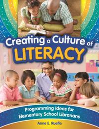 Creating a Culture of Literacy