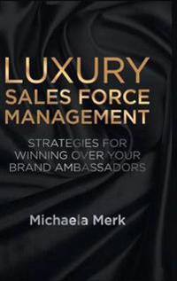 Luxury Sales Force Management