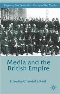 Media And the British Empire