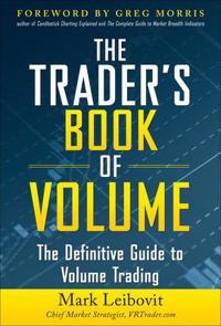 The Trader's Book of Volume