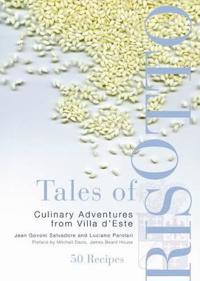 Tales of Risotto - 50 Recipes