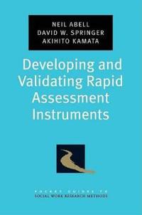 Developing and Validating Rapid Assessment Instruments