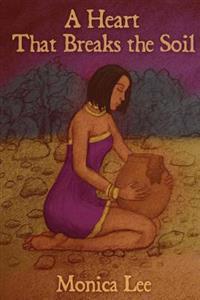 A Heart That Breaks the Soil