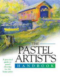 The Pastels Artist's Handbook