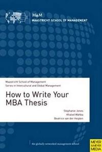 How to Write Your MBA Thesis
