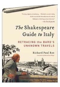 The Shakespeare Guide to Italy