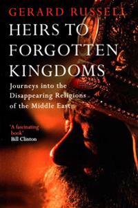 Heirs to Forgotten Kingdoms