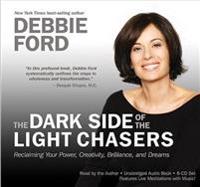 Dark Side of The Light Chasers