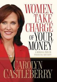 Women, Take Charge of Your Money