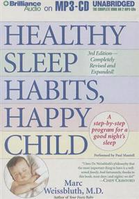Healthy Sleep Habits, Happy Child
