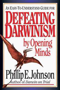 Defeating Darwinsim by Opening Minds