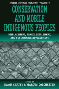 Conservation and  Mobile Indigenous People