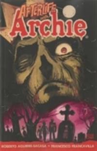 Afterlife With Archie 1